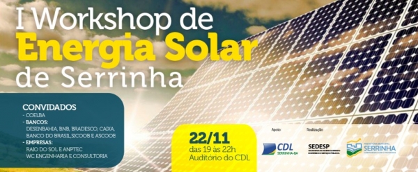 1° Workshop de Energia Solar de Serrinha