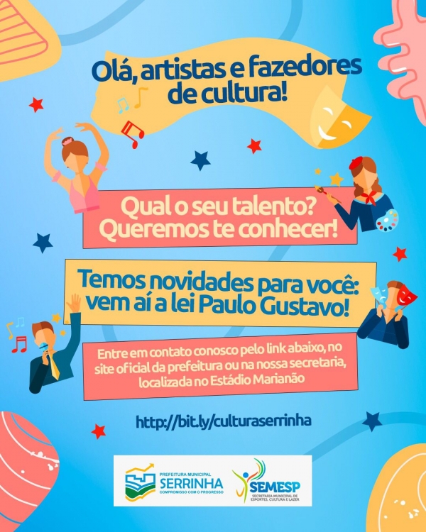 Olá artistas e fazedores de cultura!  