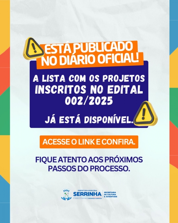 Confira no Diário Oficial os projetos inscritos no Edital 002/2025 de Premiação para Novos Pontos de Cultura