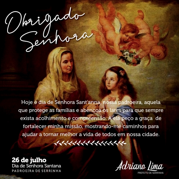 Homenagem do Prefeito Adriano Lima ao dia de Senhora Sant&#039;Ana